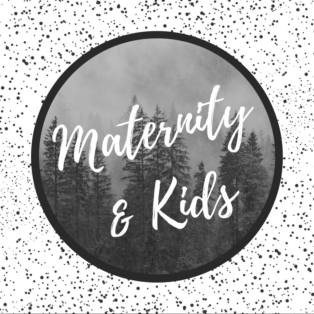 Maternity & Kids